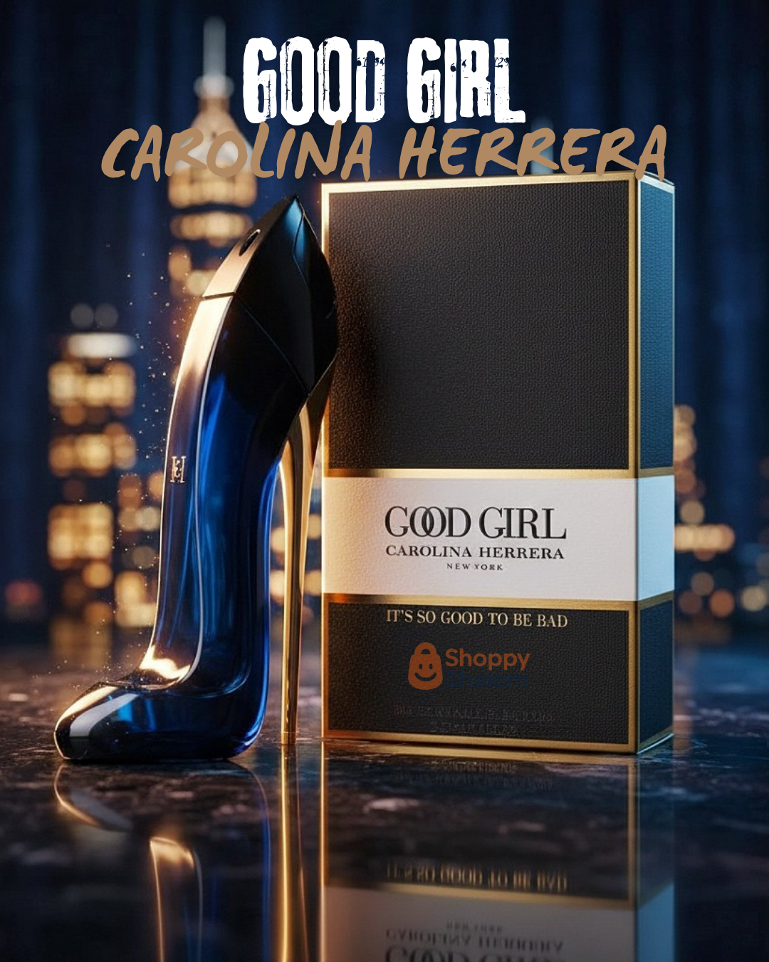 Perfume GOOD GIRL Mujer